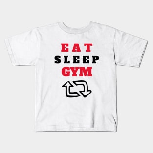 Eat, Sleep, Gym and Repeat Kids T-Shirt